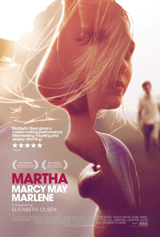Martha Marcy May Marlene – Movie Review